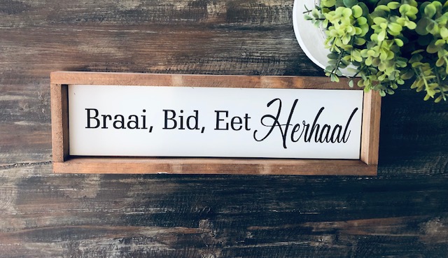 Braai, Bid, Eet, Herhaal